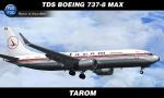 FSX/P3D/FS2004 TDS Boeing 737-8 Max V3 Tarom Classic  Textures