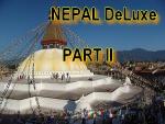 Nepal DeLuxe PART II