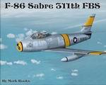 F-86 Sabre 311th  Fighter Bomber  Squadron " The Sidewinders "