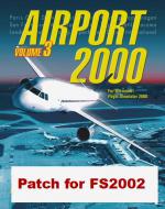 FS2002 Airport 2000 Volume 3 Official Patch