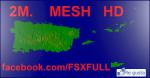 Puerto Rico - Mesh 2m- HD