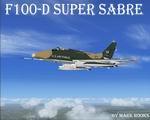 F-100D Super Sabre USAF Vietnam Era