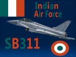 Just Flight Euro Fighter Typhoon Indian Airforce SB311 Fictional
