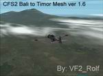 CFS2/FS2002
                  Bali_Timor Mesh ver 1.6