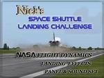 FS2004
                  Aircraft: Nick’s Space Shuttle Landing Challenge, Final Release