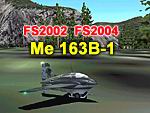 FS2004/2002
                  Me163B-1a Rocket Powered Interceptor 